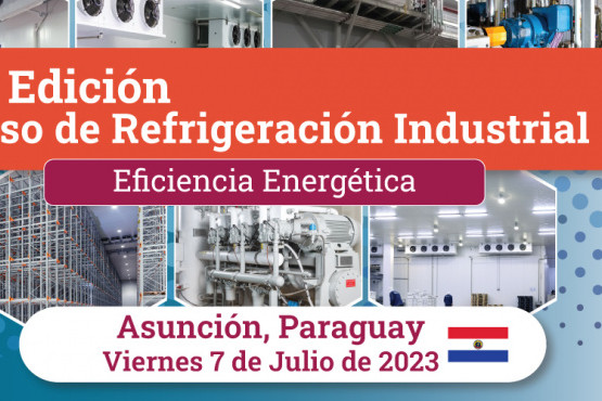 El Curso de Refrigeración Industrial llega a Paraguay